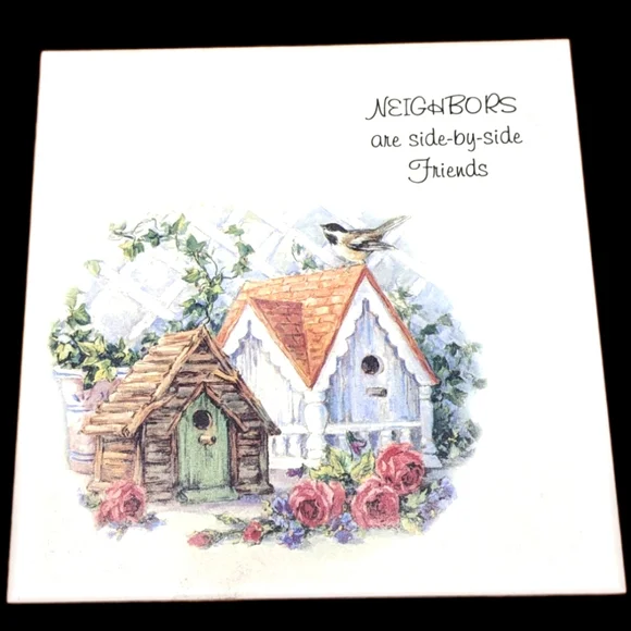 Neighbors are side by side friends Tile Decoration - Picture 1 of 5